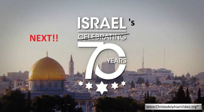 Israel’s Next 70 Years Will Shake the World Bible in the News Video Post