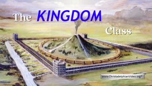 The Kingdom Class Bible Studies