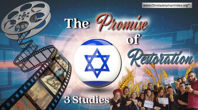 Israel: The Promise Of Restoration - 3 Videos