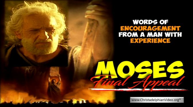 Moses' Final Appeal...