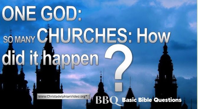 One Bible, Many Churches, HOW DID IT HAPPEN?