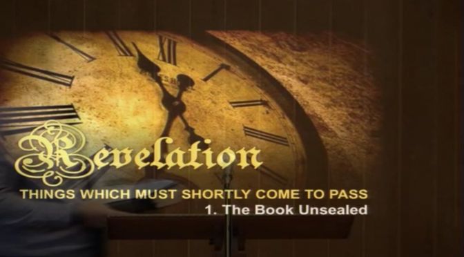 Revelation: 'Things which must Shortly Come To Pass' - 5 Part Video Study-Neville Clark
