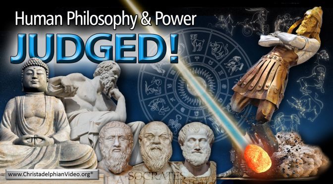 Human Philosophy & power - Judged!