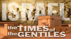 The times of the Gentiles 5 Part Study