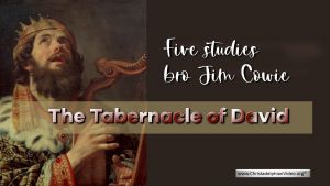 The Tabernacle of David: 5 Videos