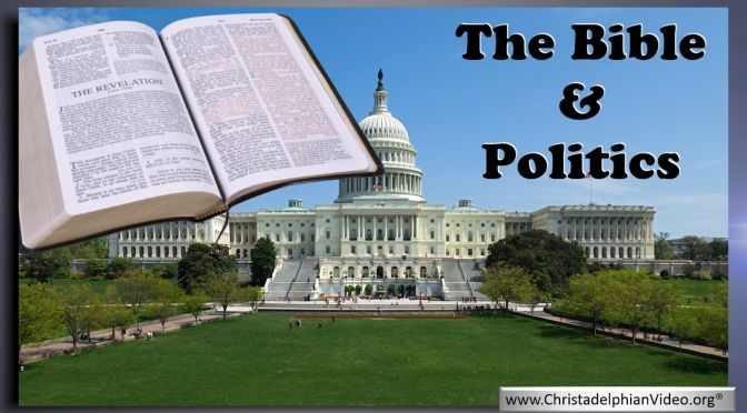 Should a follower of Christ concern themselves with Politics?