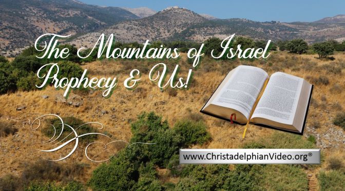*MUST SEE* -The Mountains of Israel (WEST BANK) Prophecy!