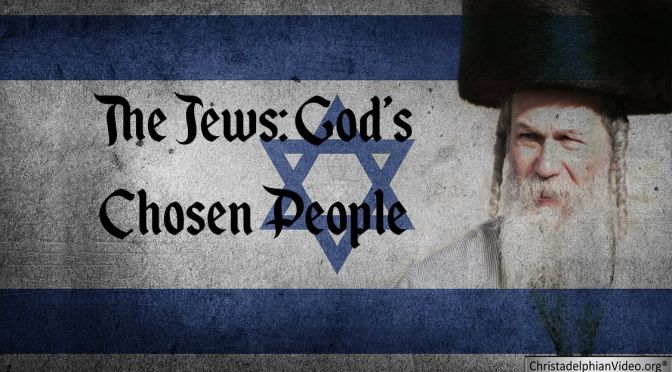 Who are God's Chosen People?