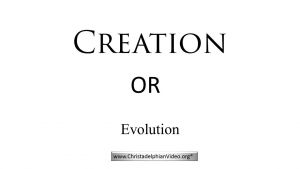 The Creation Vs Theistic Evolution Debate -Video Bible Study
