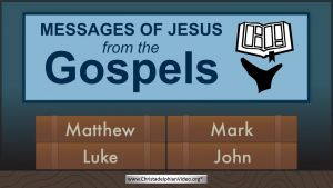 Messages of Jesus from the Gospels.