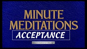 Minute Meditations: Acceptance - R.J.Lloyd