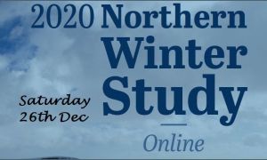 ONLINE NORTHERN WINTER STUDY 2020  (Sat 26th Dec)