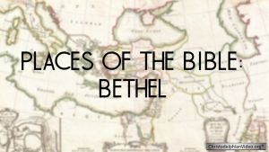 Bethel in the Bible