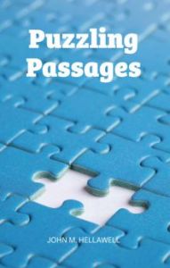 'Puzzling Passages' By John M. Hellawell - A new Publication by the Christadelphian Office