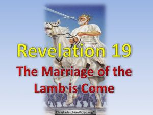 A clear explanation of what the Marriage of the Lamb means in Revelation 19 and how Christ will deal with humanism in the future.