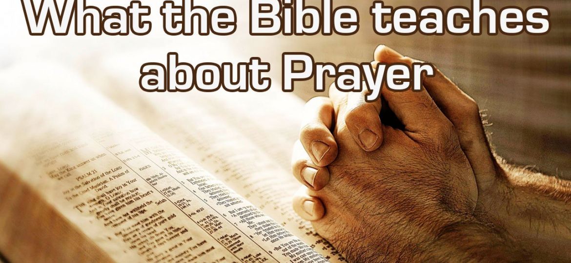 what the bible teaches about prayer