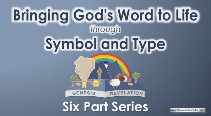 Bringing God's Word to Life through Symbol and Type - 6 Videos