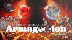 Bible teaching about Armageddon