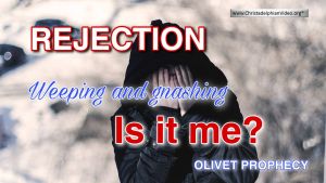 Rejection: Weeping & Gnashing - Is It Me?