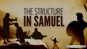 The Structure within Samuel