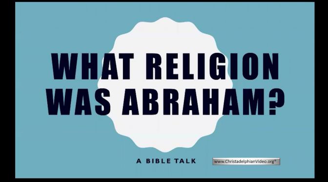 What Religion was Abraham?