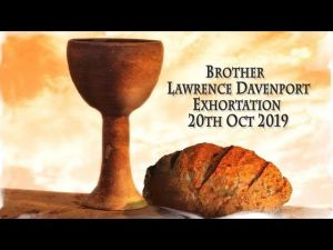 2019.10.20 Exhortation-Memorial Emblems, 2Chron 12-13, Eze 46, John 13-14- Bro L Davenport