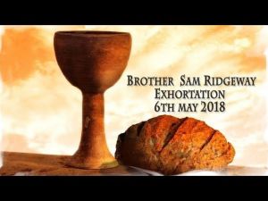 2018.05.06 Exhortation- Memorial Emblems, Deut 23, Song 3, Acts 16-17- Bro Sam Ridgeway