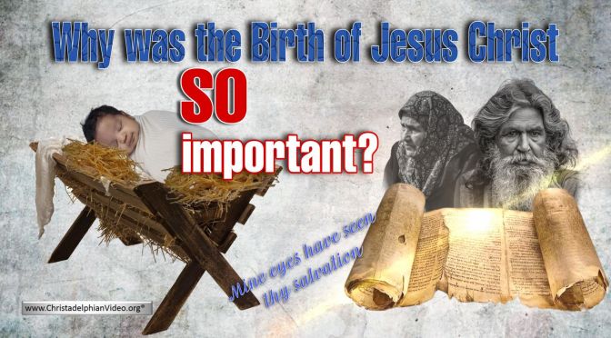 Why was the Birth of Jesus Christ So Important?