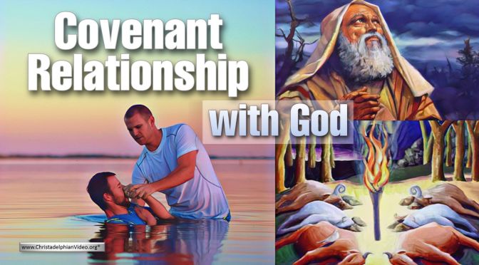Covenant relationship with God - What does it mean?