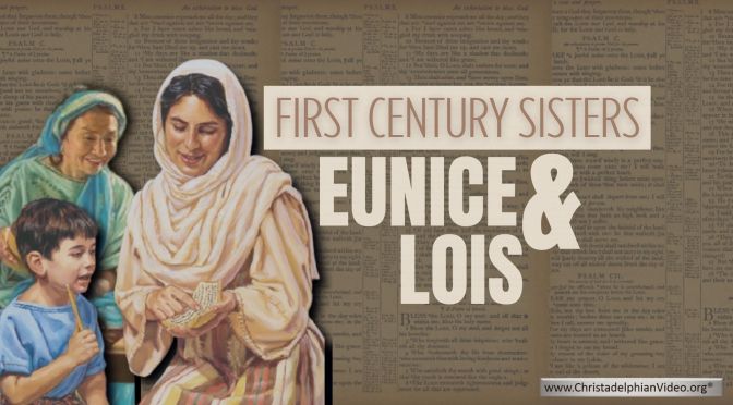 1st Century Sisters: Eunice & Lois