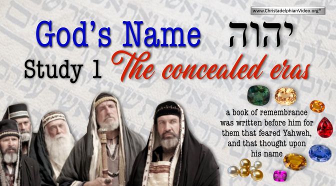 God's Name: 'The Concealed eras'