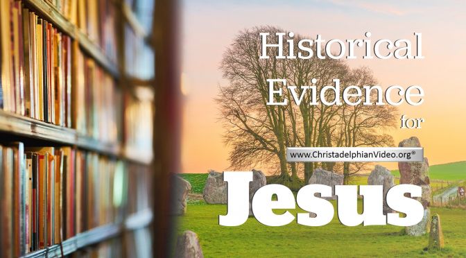 Is there Historical Evidence for Jesus?