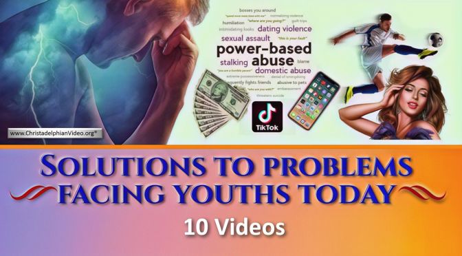 Solutions to Problems Facing Youths Today - 10 Video