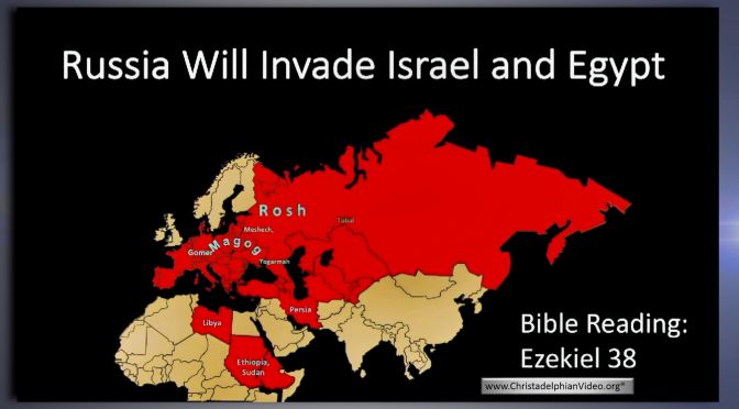 Russia will invade Israel and Egypt