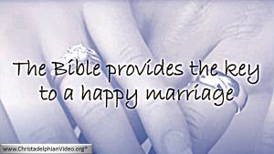 The Bible Provides the Key to a Happy Marriage