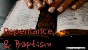 Two Steps to Salvation: Repentance and Baptism