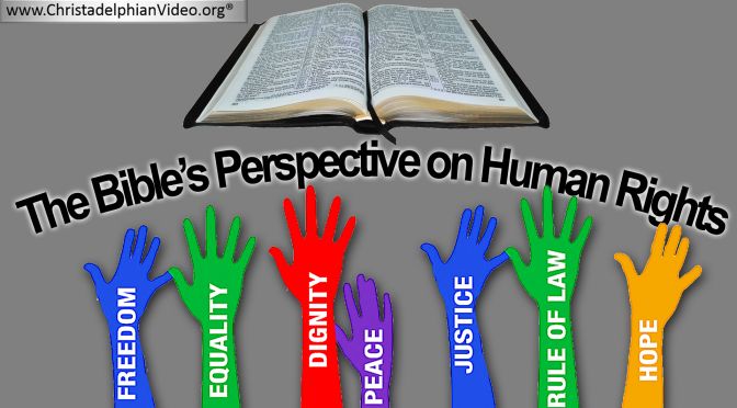 The Bible’s Perspective on Human Rights