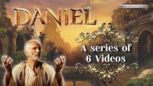 The Visions of Daniel - 6 Videos