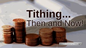 Tithing...Then and Now!