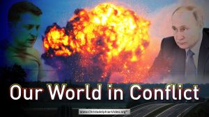 “Our World In Conflict”