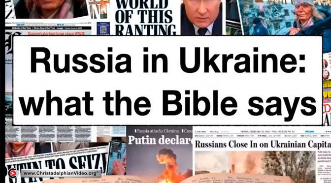 Russia in Ukraine...what the Bible says