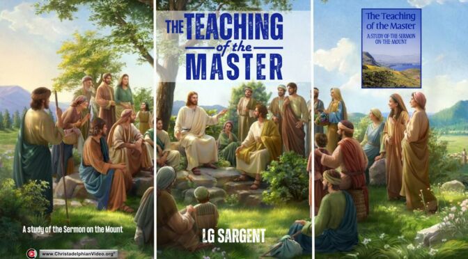 The Teaching of the Master (Audio Book) by LG Sargent