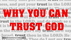 Why you can trust God!