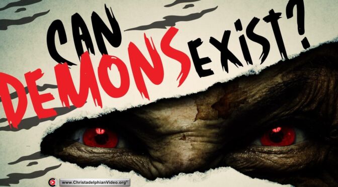 Can Demons really exist?