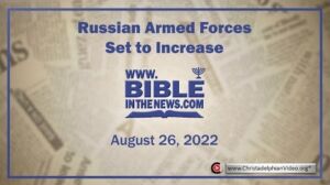Bible In the News: The people of the Rus are growing their army