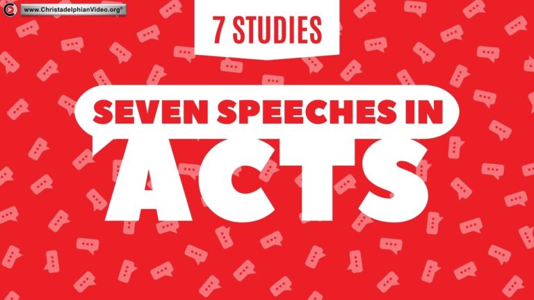 Speeches in Acts -7 Bible Study Videos