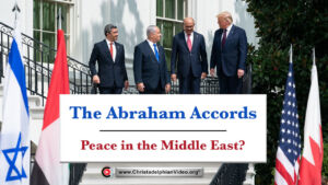 The Abraham Accords... Is This Peace in the Middle East? (Paul Barnes)