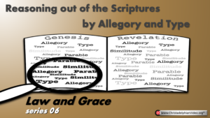 Reasoning from the scriptures! (Series #6) - Law and Grace and The Signs of John