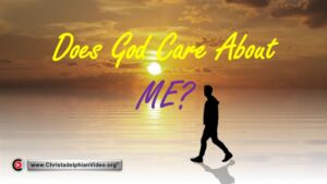 Does God Care about me?