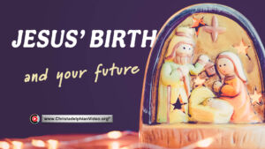 Easter Special Event - Jesus' birth and your future!